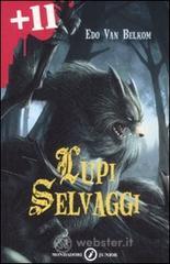 Lupi selvaggi