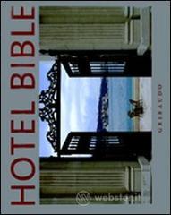 Hotel bible. Ediz. inglese