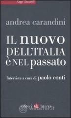 Il nuovo dell'Italia � nel passato