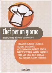 Chef per un giorno. E-book