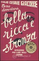Come diventare bella, ricca e stronza. E-book