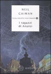 prezzo I ragazzi di Anansi in offerta su prezzi in promozione