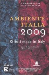 Ambiente Italia 2009. Rifiuti made in Italy