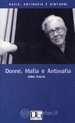 Donne, mafia e antimafia Donne, mafia e antimafia