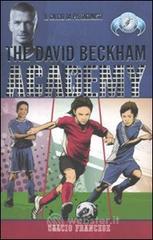 Calcio francese. The David Beckham Academy