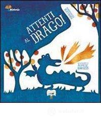 Attenti al drago!