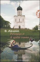 prezzo Pelagija e il gallo rosso in offerta su prezzi in promozione