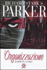 L' organizzazione. Parker