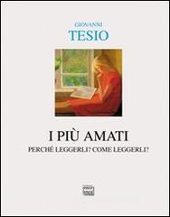 I pi� amati. Perch� leggerli? Come leggerli?
