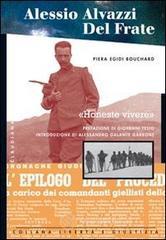 Alessio Alvazzi Del Frate. Honeste vivere Alessio Alvazzi Del Frate. Honeste vivere