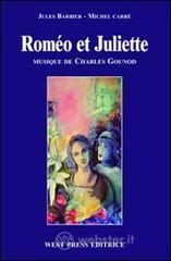 Rom�o et Juliette. Ediz. italiana