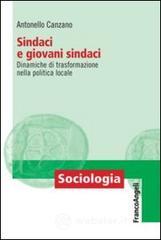 Sindaci e giovani sindaci. Dinamiche di trasformazione nella politica locale. E-book