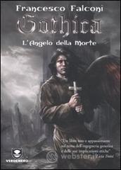 L' angelo della morte. Gothica
