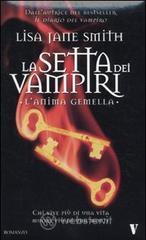 L' anima gemella. La setta dei vampiri