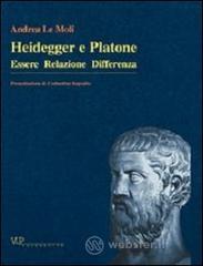 Heidegger e Platone. Essere relazione differenza