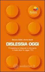 Dislessia oggi. Prospettive di diagnosi e intervento in Italia dopo la legge 170