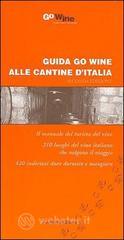 Guida Go Wine alle cantine d'Italia