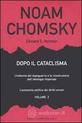 Dopo il cataclisma. L'Indocina del dopoguerra e la ricostruzione dell'ideologia imperiale vol.2 Dopo il cataclisma. L'Indocina del dopoguerra e la ricostruzione dell'ideologia imperiale vol.2