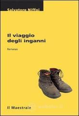Il viaggio degli inganni Il viaggio degli inganni