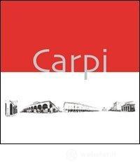 Carpi. Panorami e prospettive