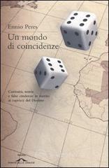 Un mondo di coincidenze Un mondo di coincidenze