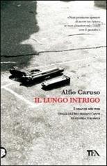 Il lungo intrigo Il lungo intrigo