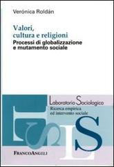 Valori, cultura e religioni. Processi di globalizzazione e mutamento sociale. E-book