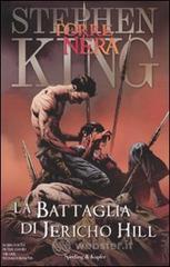 La battaglia di Jericho Hill. La torre nera