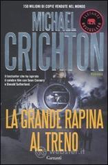 La grande rapina al treno