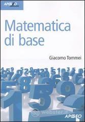 Matematica di base Matematica di base