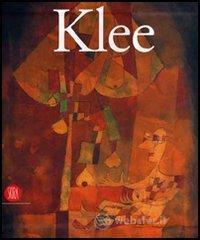 Paul Klee. La collezione Berggruen. Catalogo della mostra (Roma, 13 ottobre 2006-7 gennaio 2007). Ediz. italiana e inglese