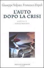L' auto dopo la crisi L' auto dopo la crisi
