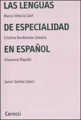 Las lenguas de especialidad en espaņol Las lenguas de especialidad en espaņol