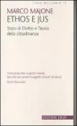 Ethos e jus. Stato di diritto e teoria della cittadinanza