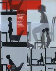 Che cosa &egrave; il design italiano? Le sette ossessioni-What is italian design? The seven obsessions. Cat