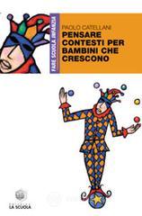 Pensare contesti per bambini che crescono