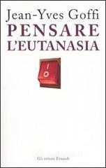 Pensare l'eutanasia