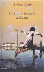 Giocando a calcio a Kabul