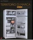 Territorio di marca. �Parmacotto� passione italiana