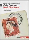 Only connect... new directions. Con espansione online. Per le Scuole superiori vol.5