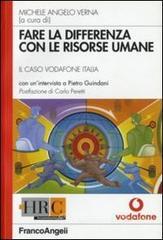 prezzi Fare la differenza con le risorse umane Il caso Vodafone Italia