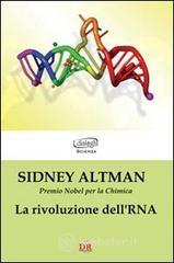 La rivoluzione dell'RNA