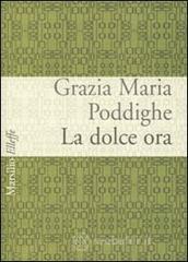 prezzi La dolce ora