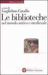 prezzi Le biblioteche nel mondo antico e medievale