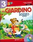 Nel giardino. Per la 3� classe elementare