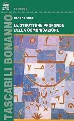 Le strutture profonde della comunicazione