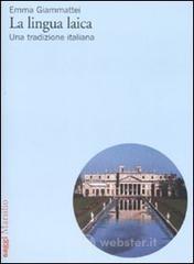 prezzi La lingua laica Una tradizione italiana