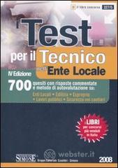 prezzi I test per il tecnico nellente locale 700 quesiti con risposte commentate e metodo di autovalutazione su enti locali edilizia esproprio lavori