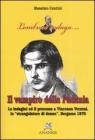 Il vampiro della Padania. Le indagini e il processo a Vincenzo Verzeni, lo �strangolatore di donne�, Bergamo 1870