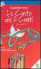 Lo cunto de li cunti. 2� giornata. Con CD Audio